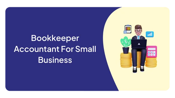 Bookkeeper Accountant For Small Business