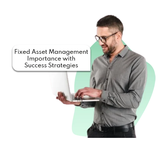 Fixed Asset Management