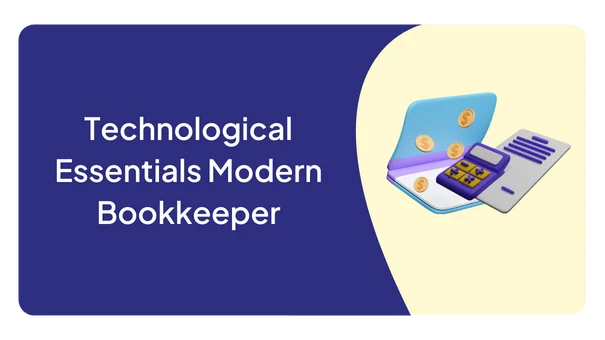 Technological Essentials Modern Bookkeeper