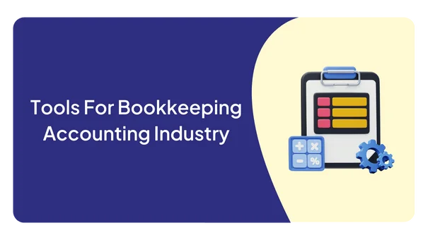 Tools Bookkeeping Accounting Industry