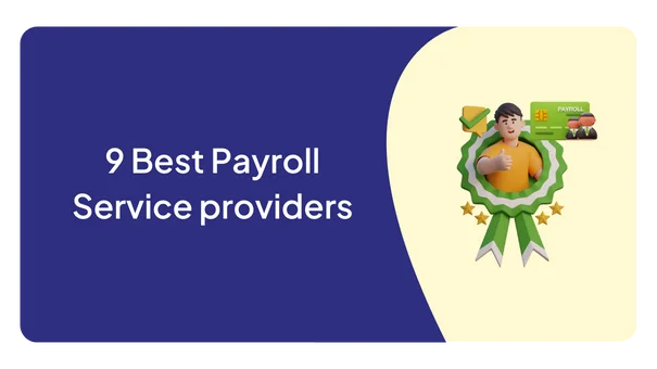 9 Best Payroll Service providers