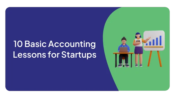 10 Basic Accounting Lessons for Startups