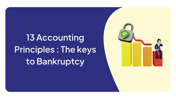 13 accounting principles: the keys to bankruptcy resolution