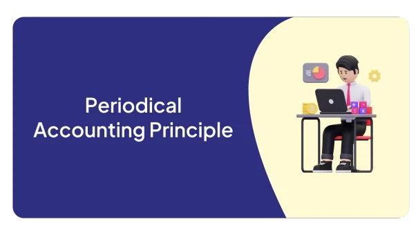 Periodical Accounting Principle