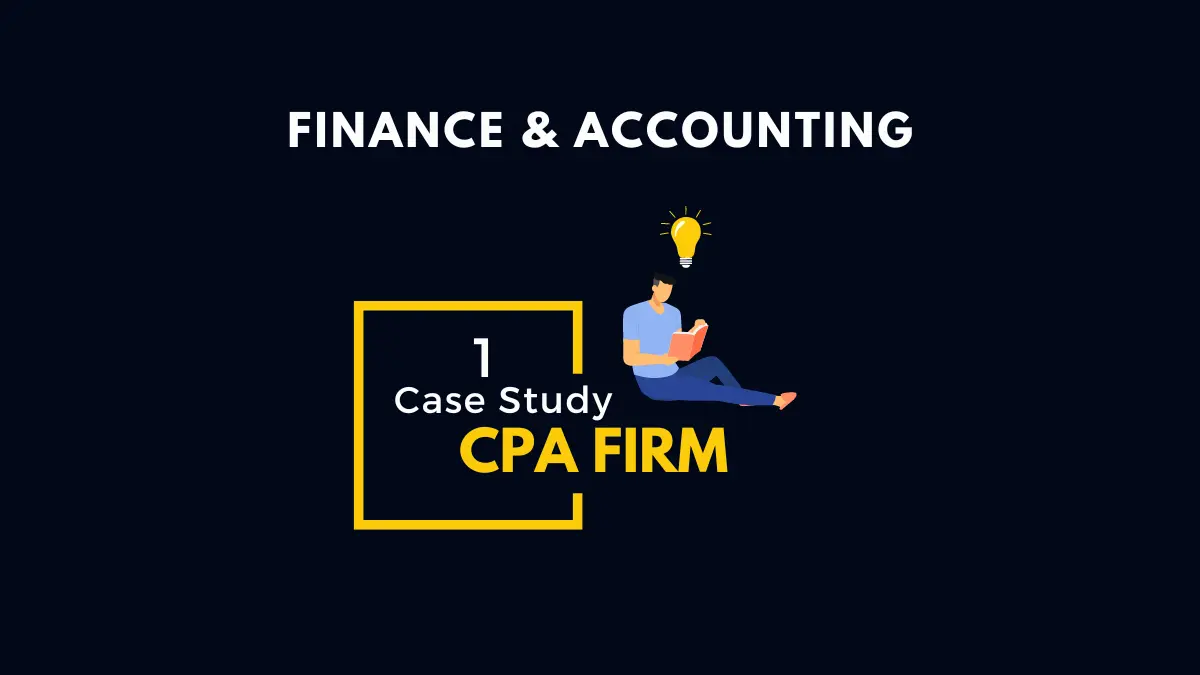 CPA FIRM Case Study -1