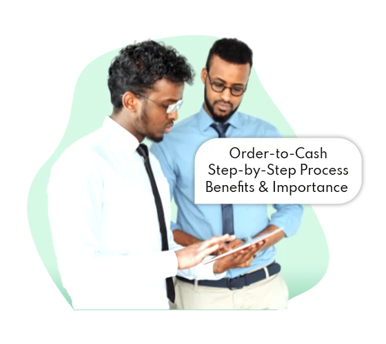 Order to Cash Process