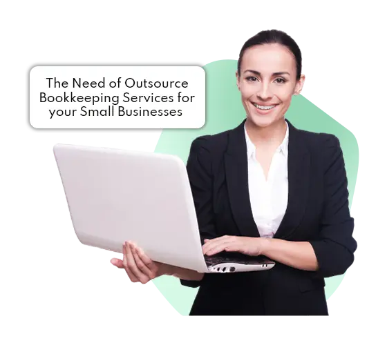 Outsource Bookkeeping Services for your Small Businesses