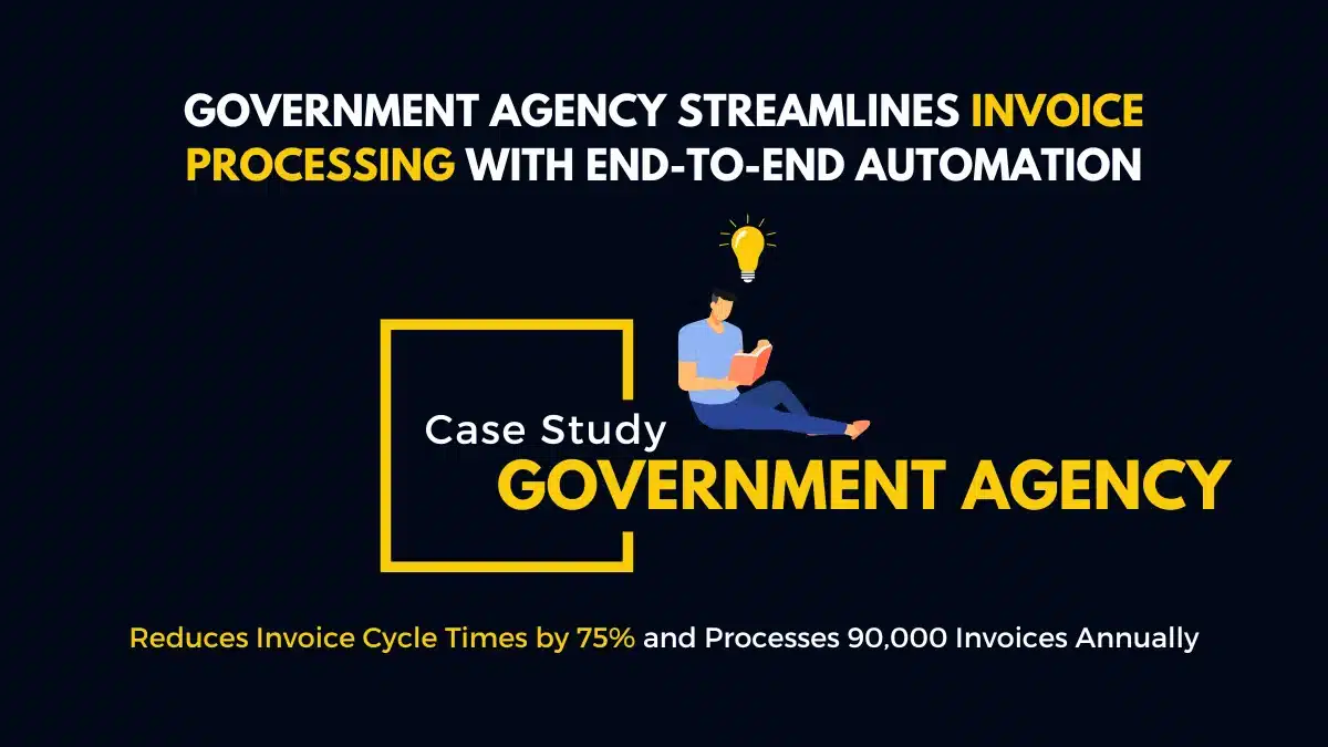 Enhance Government Invoice Processing with Full Automation