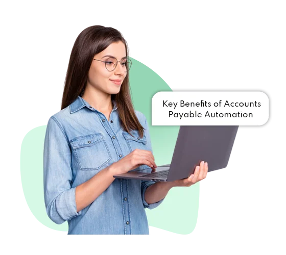 Key Benefits of Accounts Payable Automation