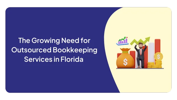 Outsourced Bookkeeping Services in Florida