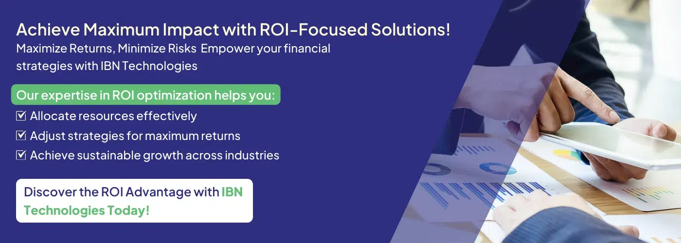 Achieve Maximum Impact with ROI-Focused Solutions!